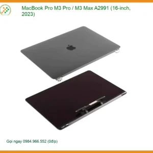 Màn hình Laptop APPLE MacBook Pro M3 / Max A2991 - Trung Tâm Thay Thế Nhanh TPHCM