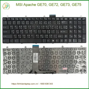 Bàn phím Laptop MSI Apache GE70, GE72, GE73, GE75 - Thay Lấy Liền TPHCM