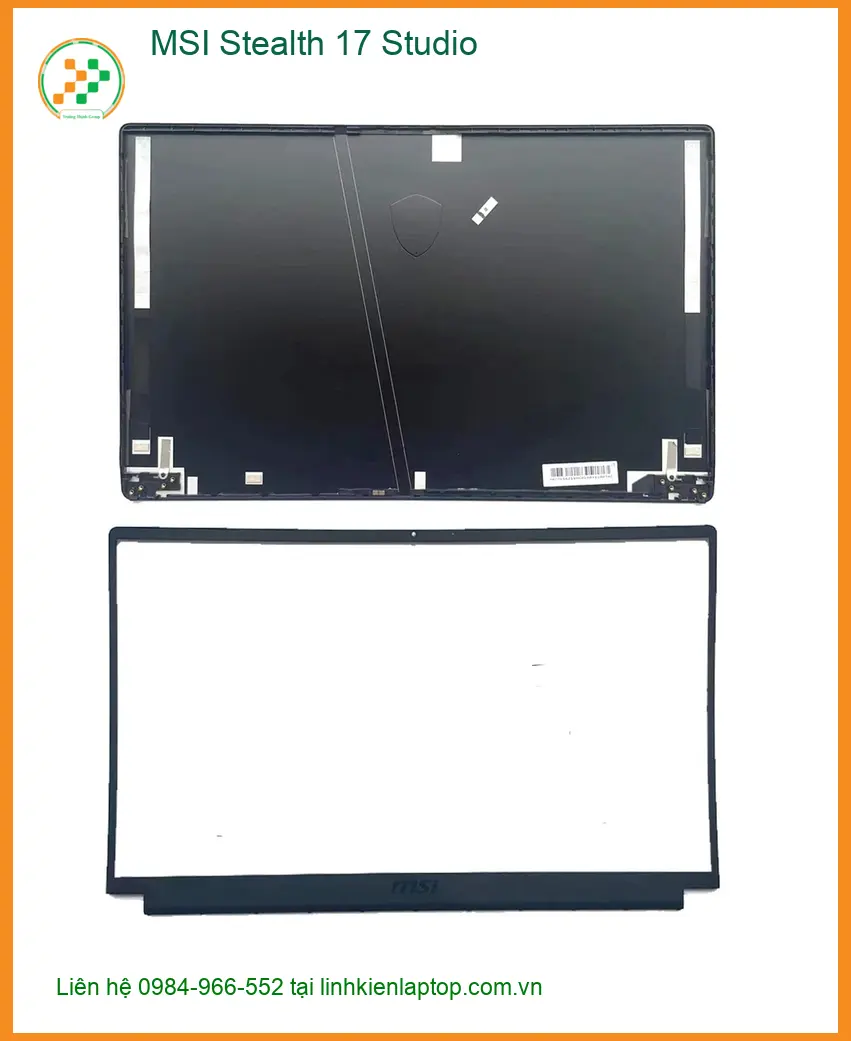Vỏ Laptop MSI Stealth 17 Studio - Thay Lấy Ngay - Trung Tâm TPHCM