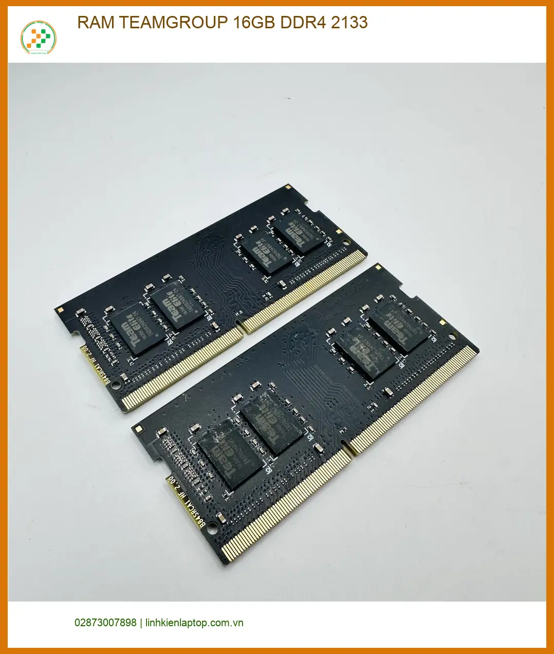 RAM Laptop TEAMGROUP 16GB DDR4 2133 | Nâng Cấp Tận Nơi TPHCM Chỉ 15 Phút