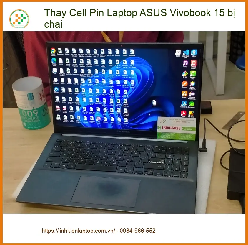 Anh Dũng kỹ sư xây dựng review ca Thay Cell Pin Laptop ASUS Vivobook 15 bị chai Quận 12 ảnh thực tế 1