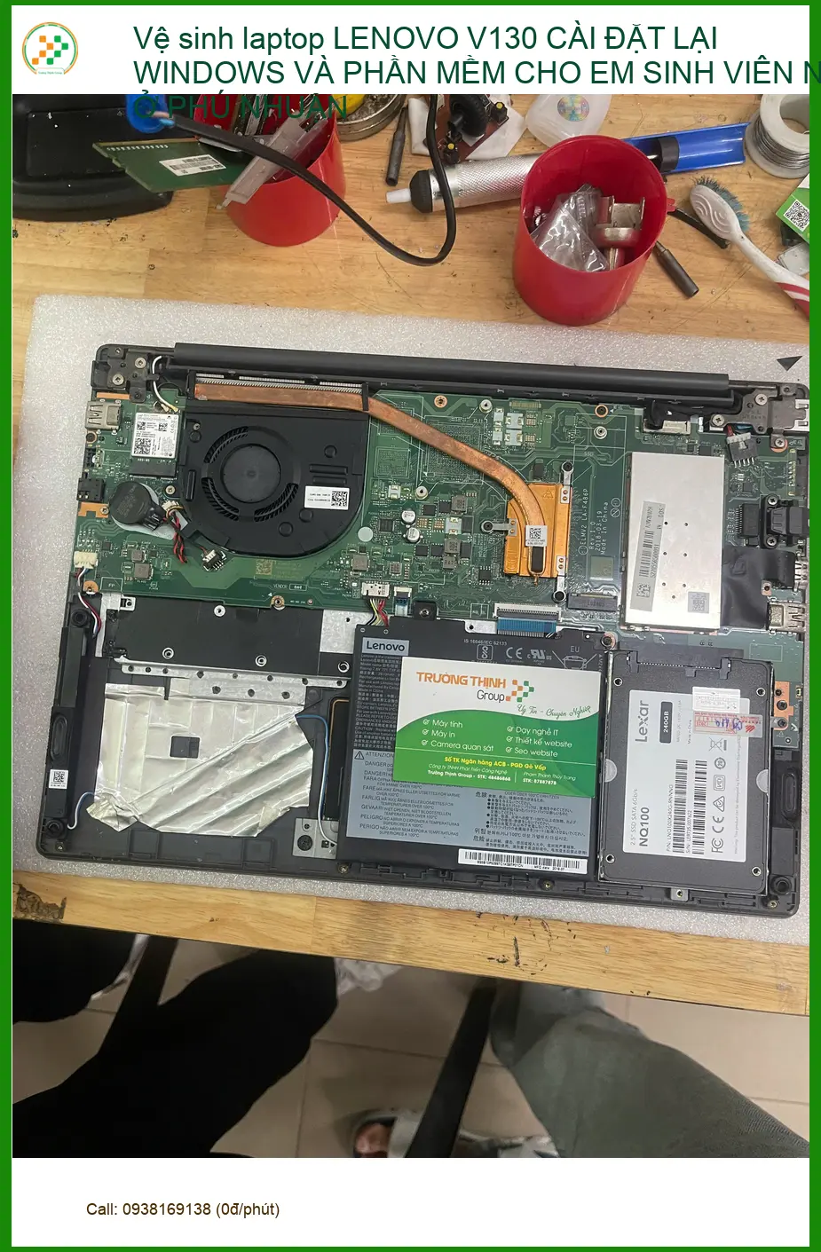 Bạn Phước sinh viên Phú Nhuận - Vệ sinh, cài Win LENOVO V130. ảnh thực tế 1