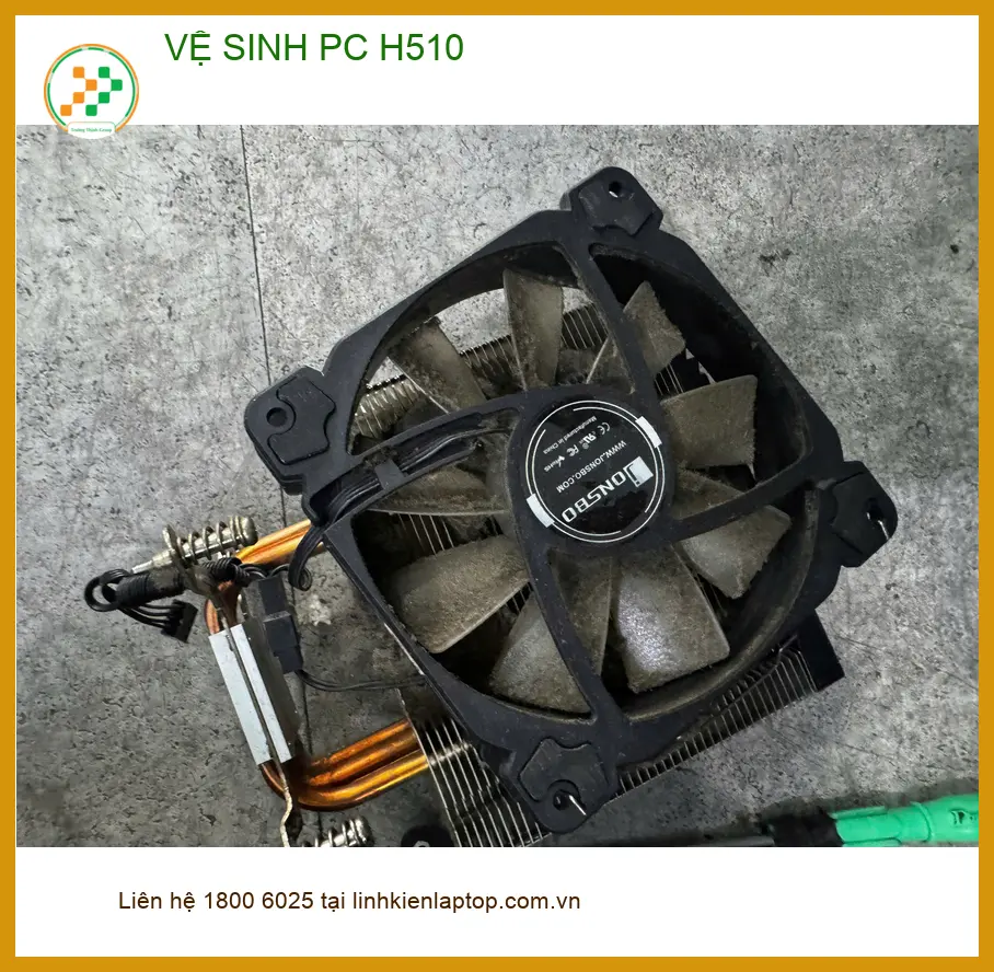 Anh Khoa bận công tác, cần Vệ sinh PC H510 Quận 10 uy tín, gần đây ảnh thực tế 2