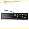 Pin Laptop Acer Predator Triton 500 PT515-53 PT515-54 PT515-55 - Thay Pin Lấy Ngay TPHCM