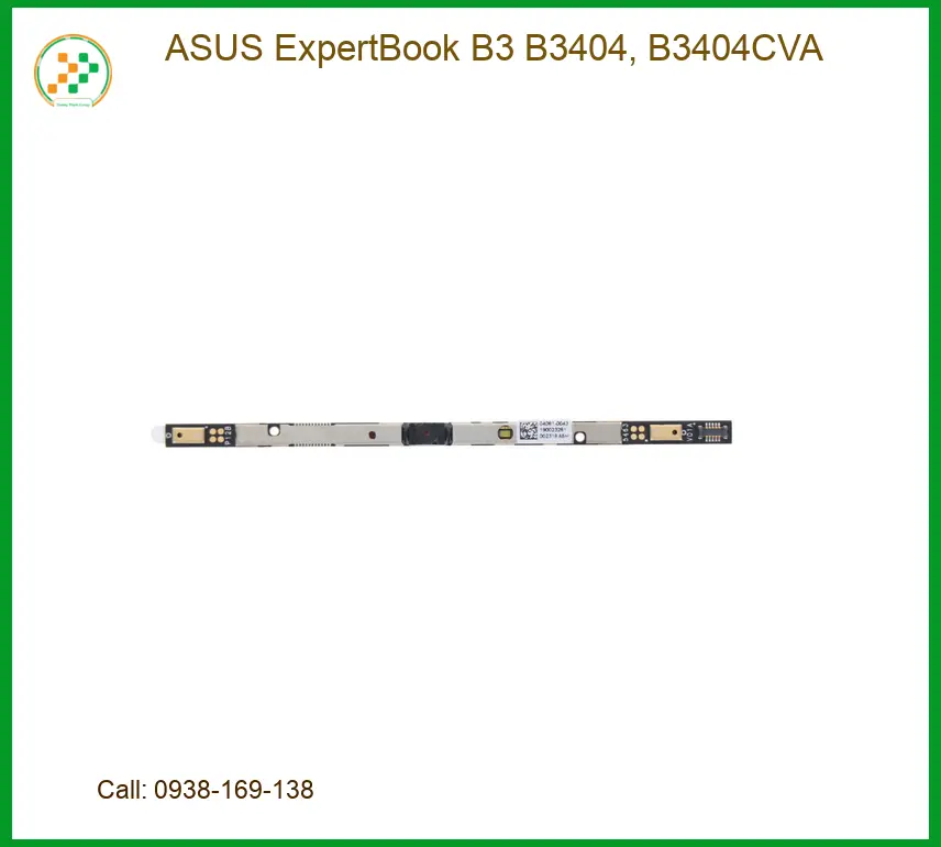 Webcam Laptop ASUS ExpertBook B3 B3404 - Thay Mới Lấy Liền Tại Trung Tâm TPHCM