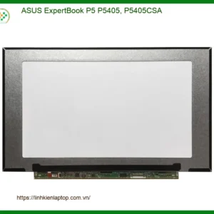 Màn hình Laptop ASUS ExpertBook P5 P5405 - Thay Lấy Liền | Giá Rẻ TPHCM