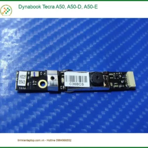 Webcam Laptop Dynabook Tecra A50/A50-D/A50-E - Thay Lấy Liền, Uy Tín TPHCM