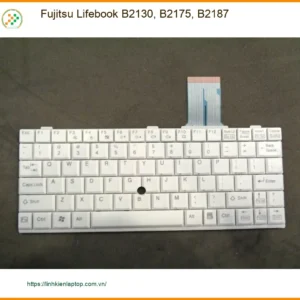 Bàn phím Laptop Fujitsu Lifebook B2130 B2175 B2187 - Thay Lấy Liền TPHCM Giá Rẻ