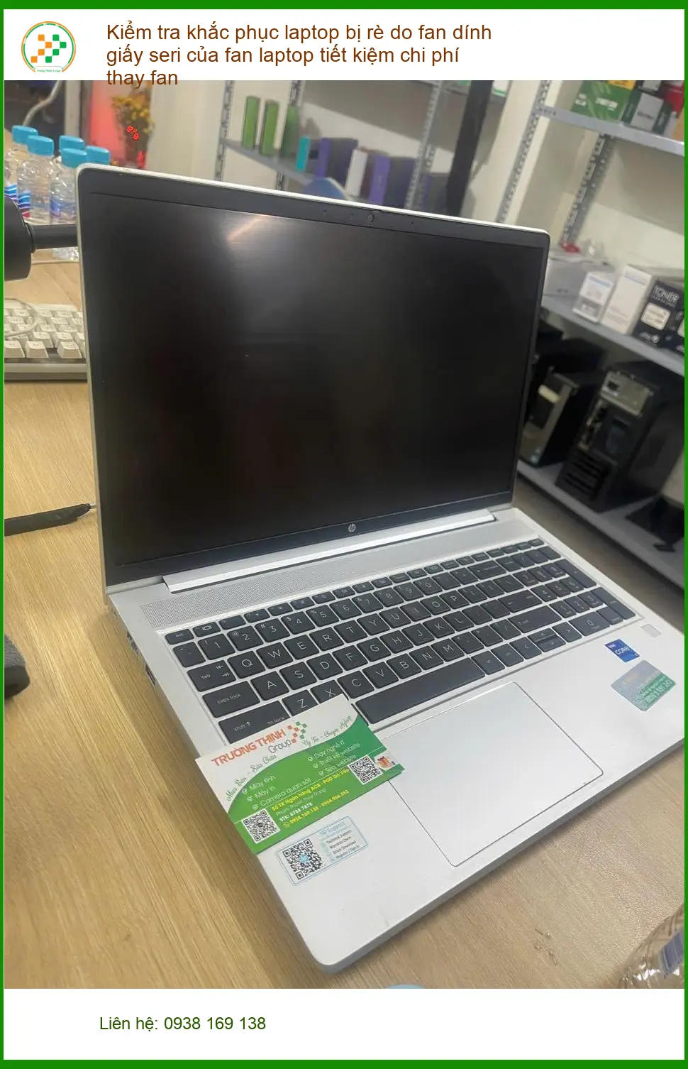 Tiệm khắc phục laptop rè fan ở Phú Nhuận - Anh Đức lập trình viên tin cậy ảnh thực tế 2