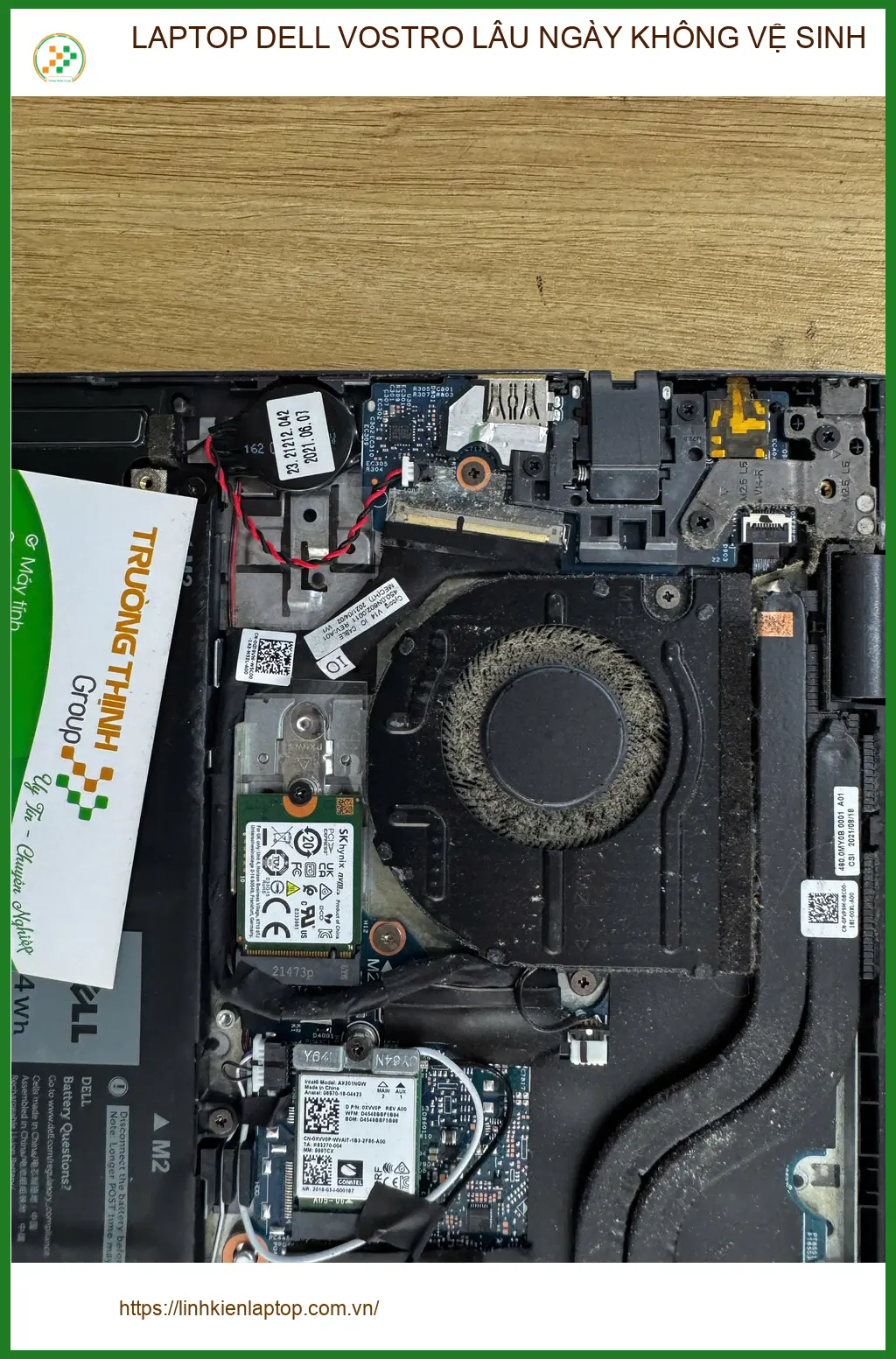 Anh Quân đau đầu vì LAPTOP DELL VOSTRO LÂU NGÀY KHÔNG VỆ SINH Quận 10 ảnh thực tế 1
