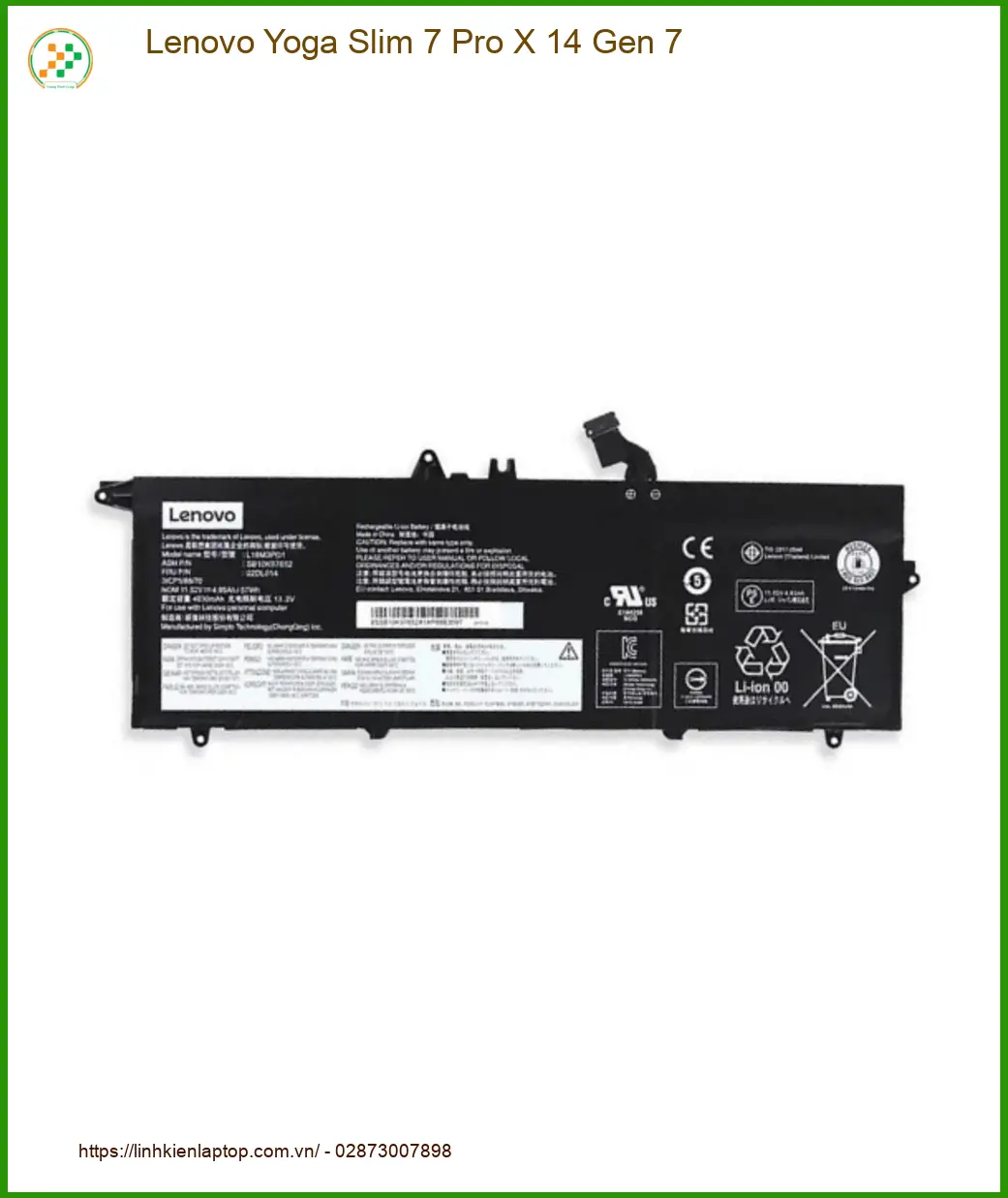 Pin Laptop Lenovo Yoga Slim 7 Pro X 14 Gen - Thay Lấy Liền, Giá Rẻ TPHCM