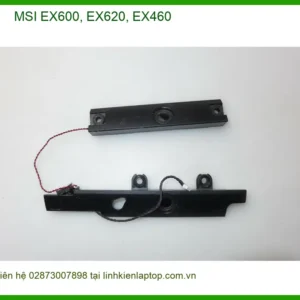 Loa Laptop MSI EX600, EX620, EX460 - Thay Lấy Ngay TPHCM