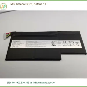 Pin Laptop MSI Katana GF76 - Thay Lấy Liền | Giá Rẻ TPHCM