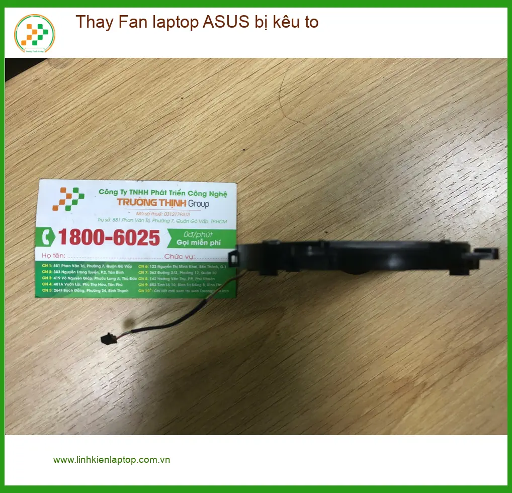 Chị Thanh bận rộn tìm dịch vụ Thay Fan laptop ASUS kêu to Quận Bình Tân nhanh ảnh thực tế 1