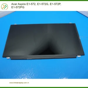 Màn hình Laptop ACER Aspire E1-572 - Thay Lấy Liền | Cửa Hàng TPHCM