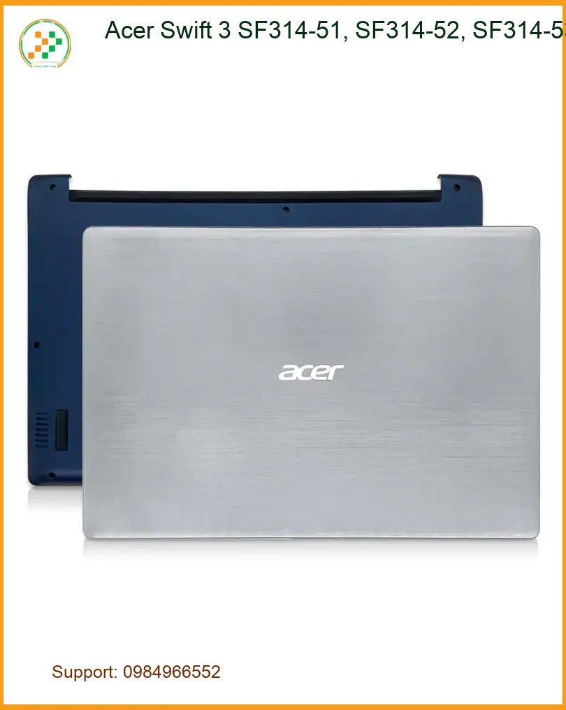 Vỏ Laptop Acer Swift 3 SF314 - Thay Lấy Ngay, Giá Tốt TPHCM