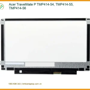 Màn hình Laptop ACER TravelMate P - Thay tại cửa hàng, Lấy liền TPHCM