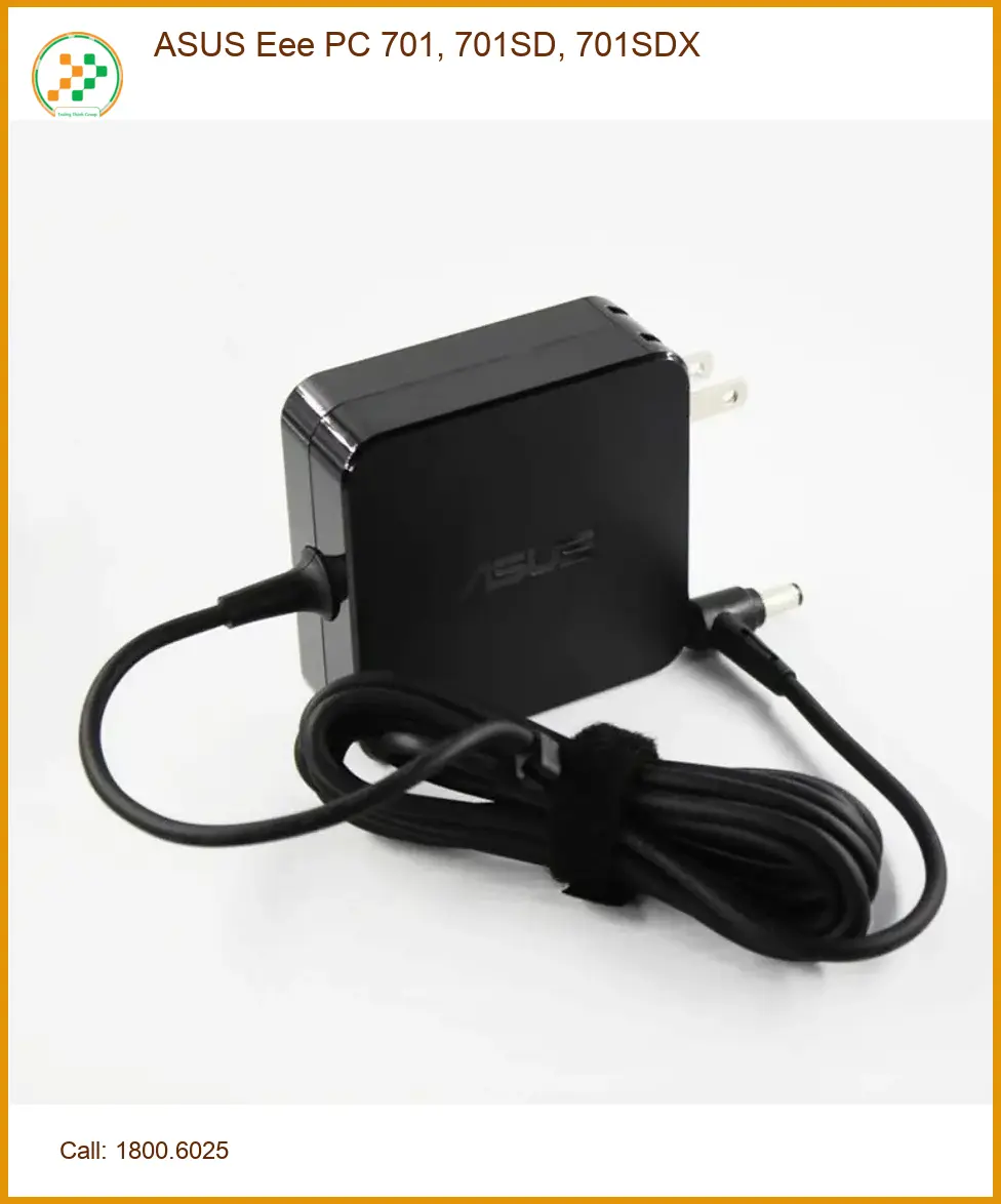 Sạc Laptop ASUS Eee PC 701, 701SD, 701SDX - Giá Rẻ TPHCM