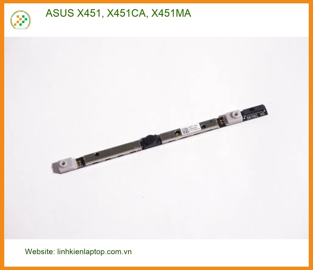 Webcam Laptop ASUS X451 X451CA - Sửa Nhanh Trong Ngày Giá Tốt TPHCM