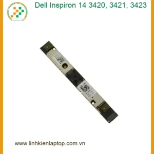 Webcam Laptop Dell Inspiron 14 3420/3421/3423 - Thay Tại Cửa Hàng Gần Nhất