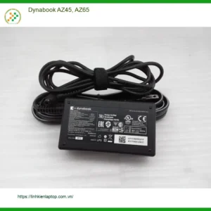 Sạc Laptop Dynabook AZ45, AZ65 - Cửa Hàng Thay Nhanh, Giá Tốt TPHCM