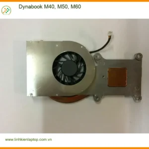 Fan Laptop Dynabook M40, M50, M60 - Thay Quạt Nhanh TPHCM Giá Rẻ