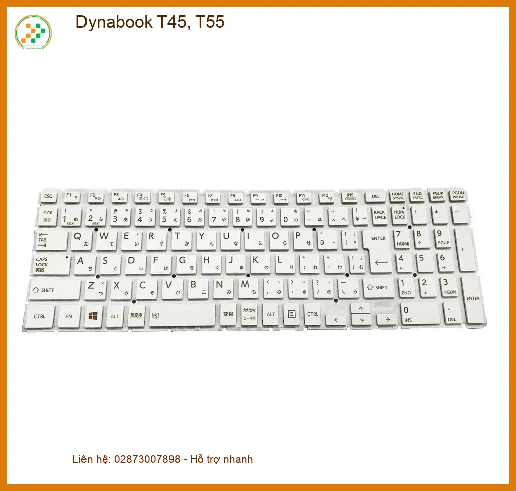 Bàn phím Laptop Dynabook T45, T55 - Sửa Chữa Nhanh, Giá Tốt Ngay Quận Trung Tâm TPHCM