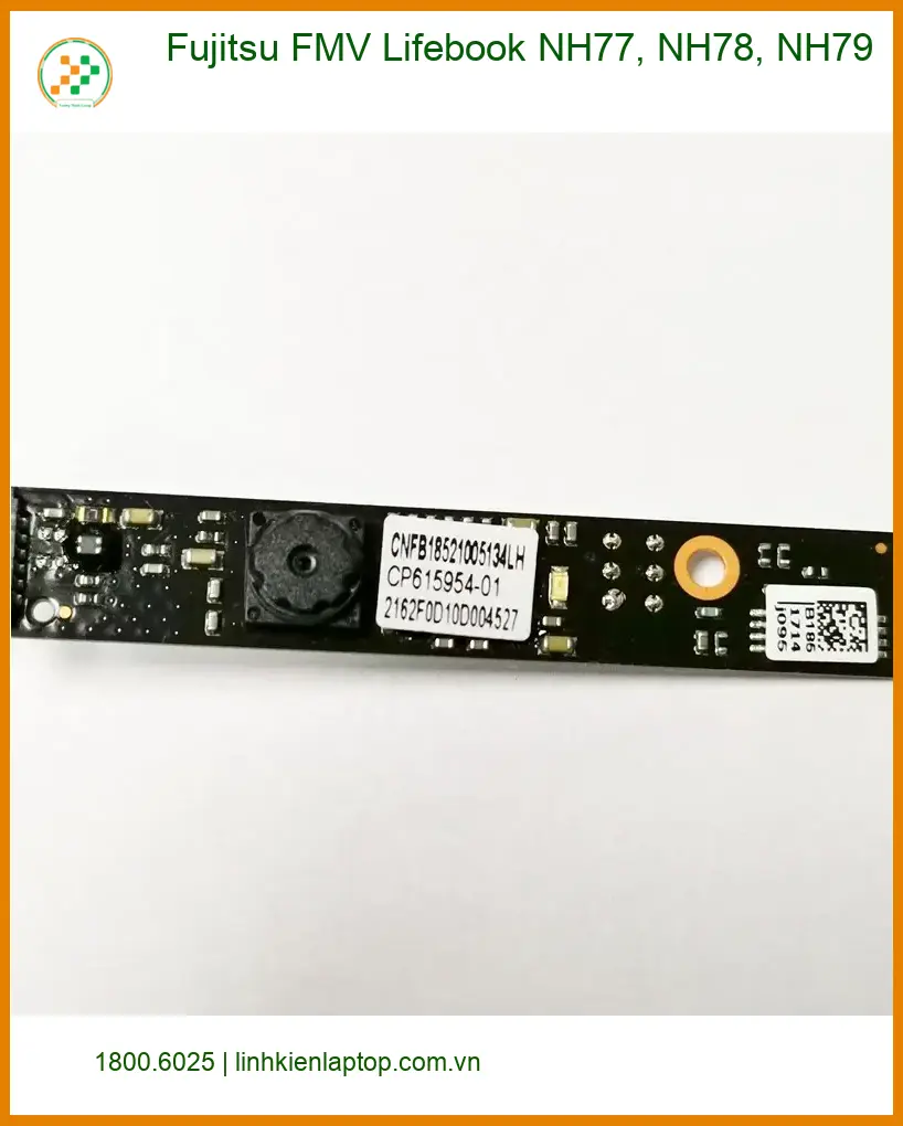 Webcam Laptop Fujitsu NH77 NH78 NH79 - Thay Lấy Liền, Giá Tốt TPHCM