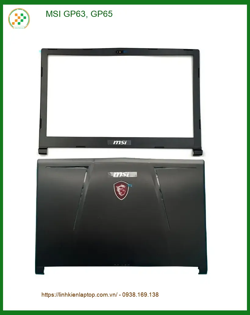 Vỏ Laptop MSI GP63 GP65 - Thay Mới Lấy Ngay | Cửa Hàng Gần Đây TPHCM
