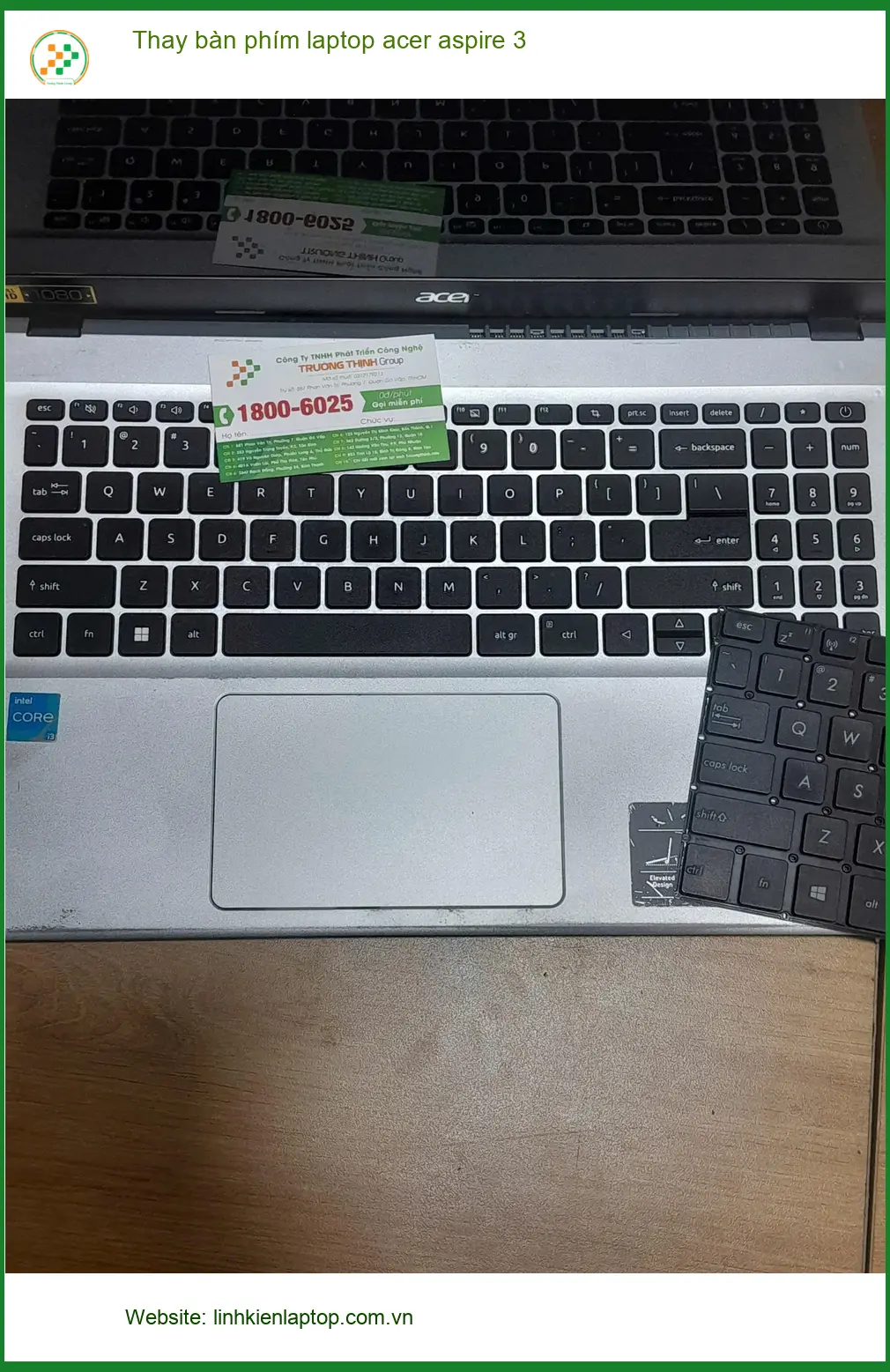 Anh Khánh giám đốc bán hàng online - Thay bàn phím laptop Acer Aspire 3 Quận Tân Bình lấy ngay ảnh thực tế 2