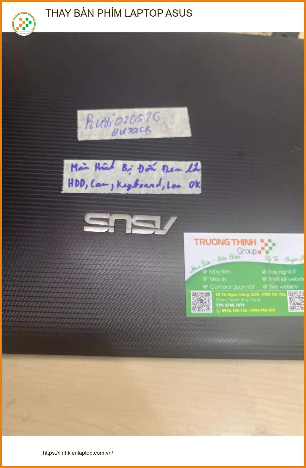 Cô Hà nhân viên văn phòng review dịch vụ thay bàn phím laptop Asus Gò Vấp ảnh thực tế 1