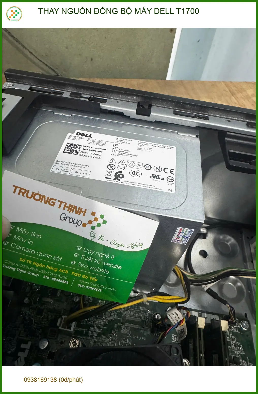 Dịch vụ thay nguồn đồng bộ máy Dell T1700 Quận 10 - Anh Tuấn hài lòng ảnh thực tế 1