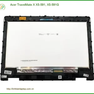 Màn hình Laptop ACER TravelMate X X5-591, X5-591G - Thay Nhanh Tại TPHCM