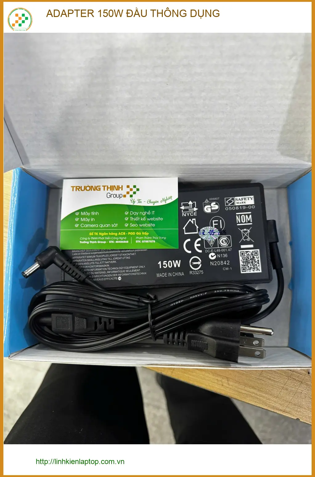 Anh Vĩ ở Quận 10 mua adapter 150w đầu thông dụng - Review chỗ lấy ngay ảnh thực tế 2