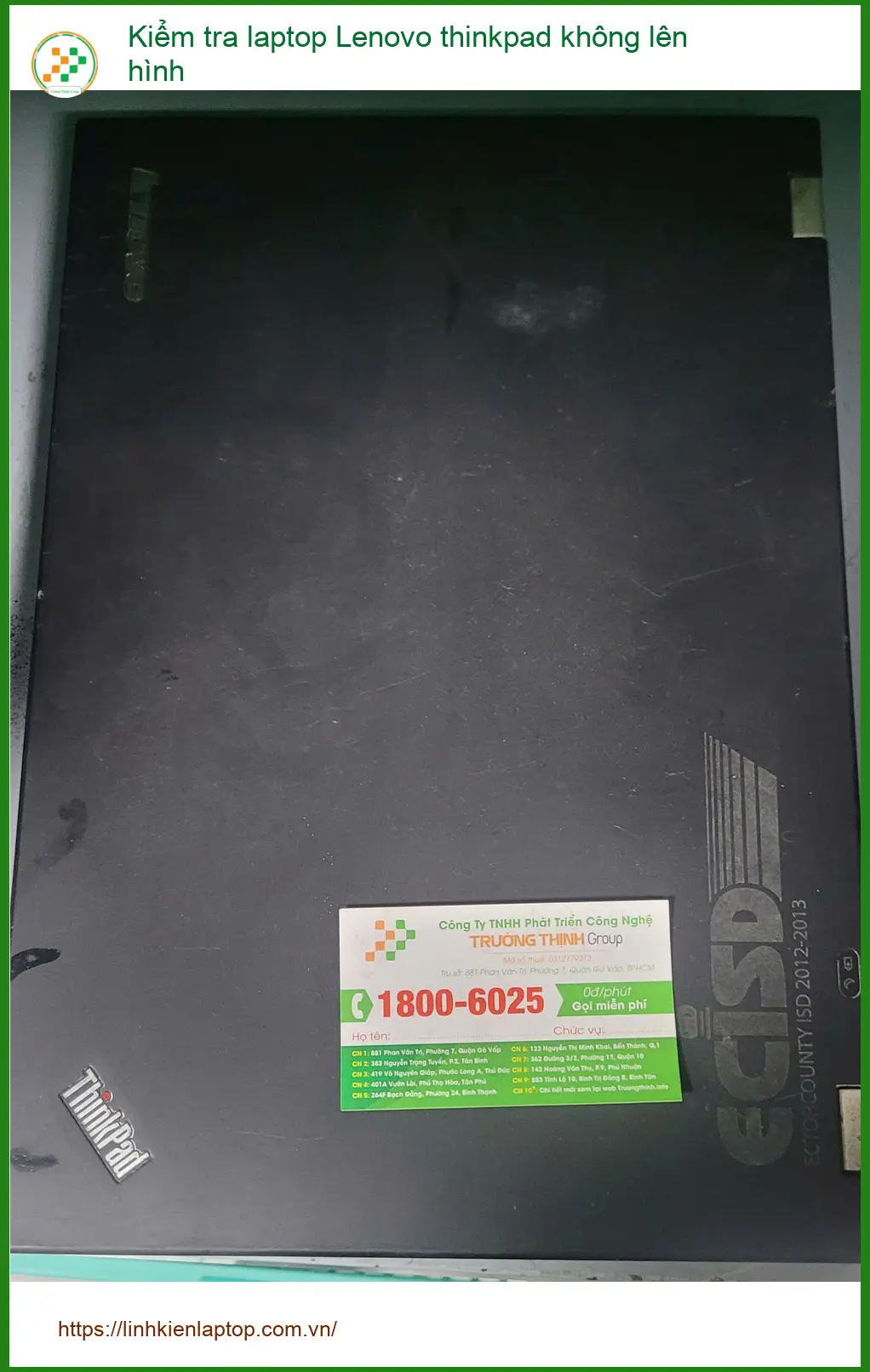 Kiểm tra laptop Lenovo Thinkpad không lên hình Quận Bình Tân - Anh An IT ảnh thực tế 1