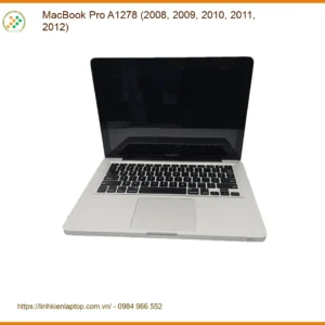 Vỏ Laptop Apple Macbook Pro A1278 - Thay Lấy Liền | Giá Rẻ